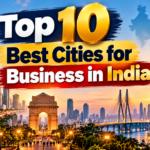 Best Cities for Business in India